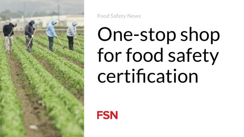 One-stop shop for food safety certification